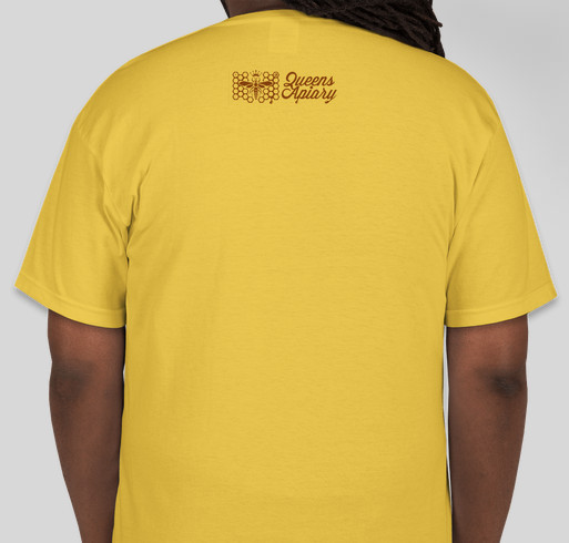 Queens Apiary Moving and Restart 2016 Fundraiser - unisex shirt design - back