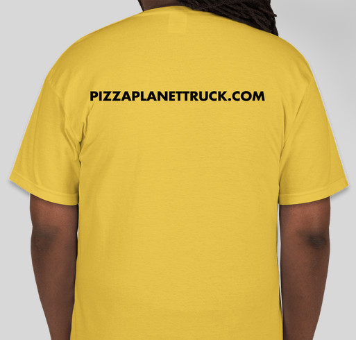 Pizza Planet Truck T-Shirt Fundraiser Fundraiser - unisex shirt design - back