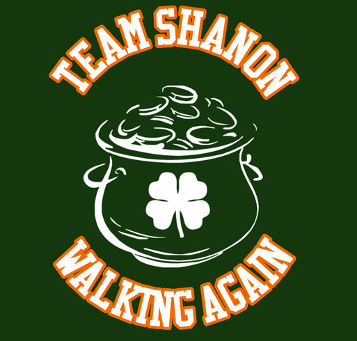 TEAM SHANON WALKING AGAIN FUND shirt design - zoomed