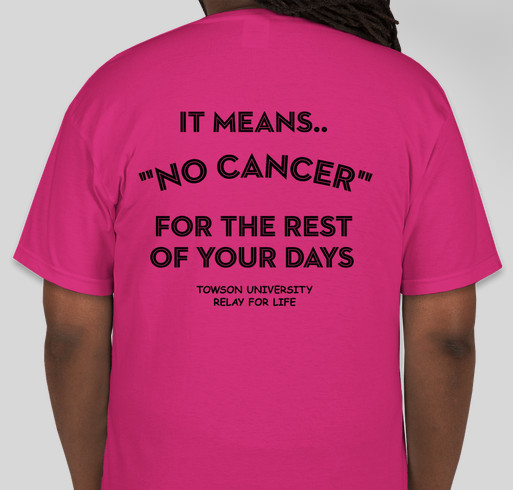 Towson University Relay For Life Fundraiser - unisex shirt design - back