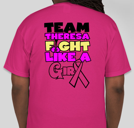 Joining in the Fight with Theresa Fundraiser - unisex shirt design - back