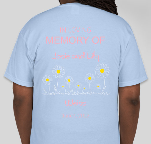 For Josie & Lily Fundraiser - unisex shirt design - back