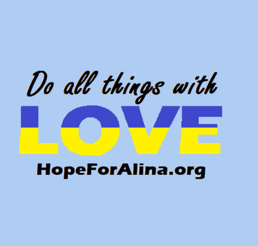 Bring Alina Home: HopeForAlina.Org shirt design - zoomed