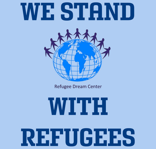 Refugee Dream Center Fundraiser shirt design - zoomed