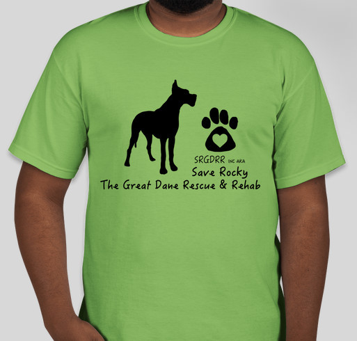 Save Rocky the Great Dane Rescue and Rehab Tshirt Fundraiser Fundraiser - unisex shirt design - front