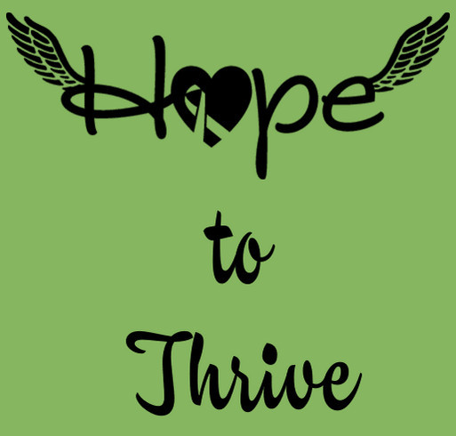 Hope to Thrive II shirt design - zoomed