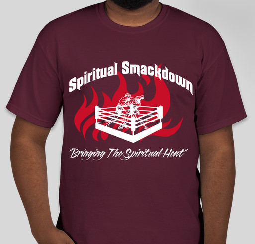 Spiritual Smackdown Part 1 - 2022 Fundraiser - unisex shirt design - front