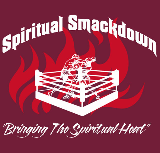 Spiritual Smackdown Part 1 - 2022 shirt design - zoomed