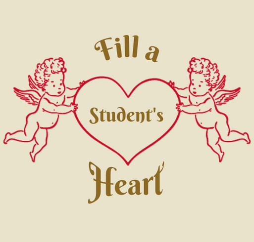 Fill A Student's Heart Fundraiser 2019-2020 shirt design - zoomed