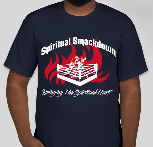 Spiritual Smackdown Part 1 - 2022 Fundraiser - unisex shirt design - front