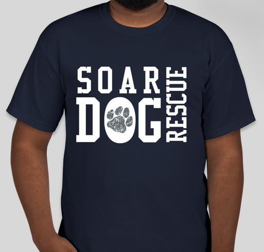 SOAR Dog Rescue Heartworm Positive Dogs Need Treatment Fundraiser - unisex shirt design - front