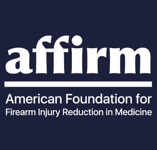 American Foundation for Firearm Injury Reduction in Medicine (AFFIRM) shirt design - zoomed