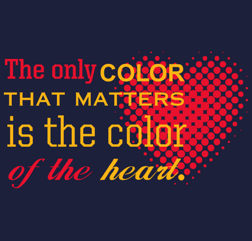 THE ONLY COLOR THAT MATTERS shirt design - zoomed