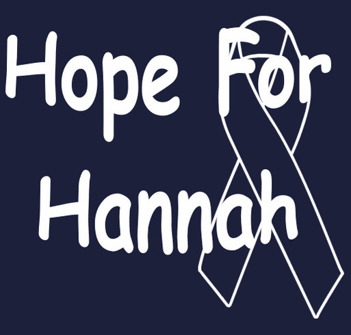 Spreading awareness For Hope For Hannah shirt design - zoomed