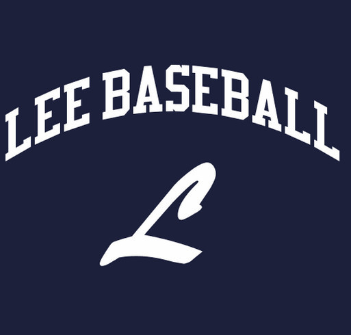 Lee High School Baseball Tshirt Fundraiser shirt design - zoomed