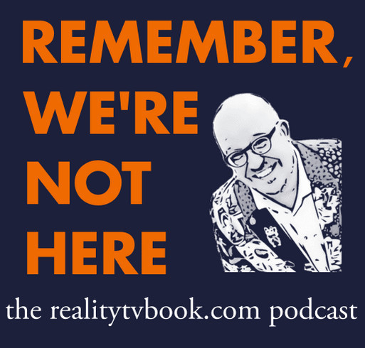 The REMEMBER, WE'RE NOT HERE Podcast and Documentary Project shirt design - zoomed