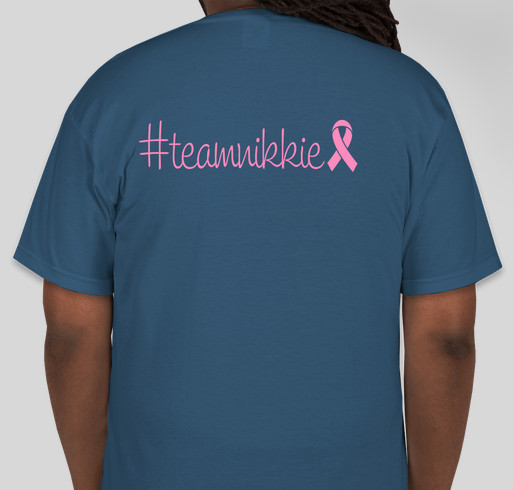 Team Nikkie Fundraiser - unisex shirt design - back