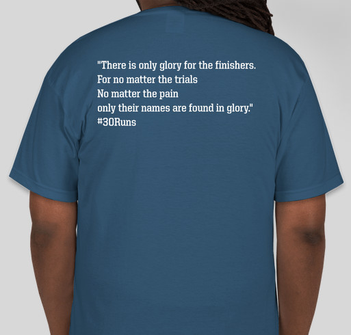 30 Runs Challenge and Fundraiser Fundraiser - unisex shirt design - back