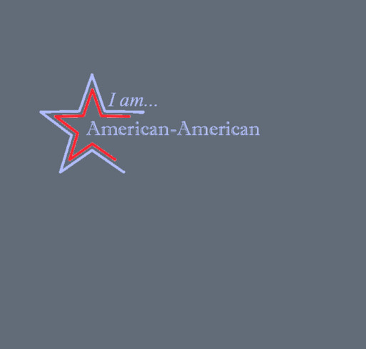 I am American-American shirt design - zoomed
