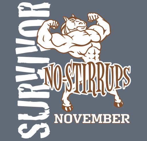 NO STIRRUPS NOVEMBER! shirt design - zoomed