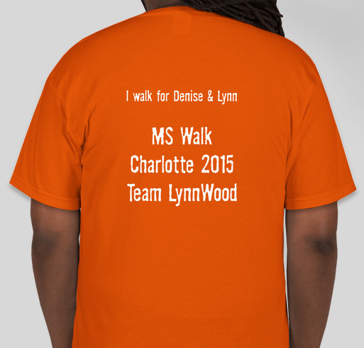Team LynnWood MS Walk 2015 - Charlotte Fundraiser - unisex shirt design - back