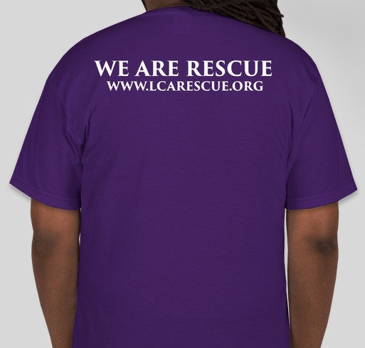 Let's Sell T-Shirts So We Can SAVE More Homeless Pets! Fundraiser - unisex shirt design - back