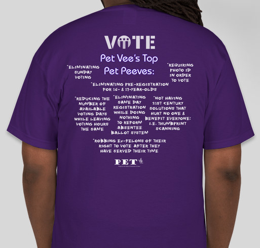 PET Vee: People for the Ethical Treatment of Voters Fundraiser - unisex shirt design - back