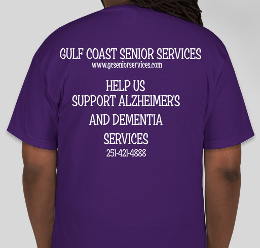 Help us Support Alzheimer's and Dementia Services Fundraiser - unisex shirt design - back