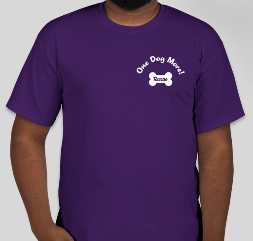 One Dog More! Rescue Fundraiser - unisex shirt design - front
