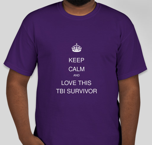 Keep Calm And Love This TBI Survivor Fundraiser - unisex shirt design - front