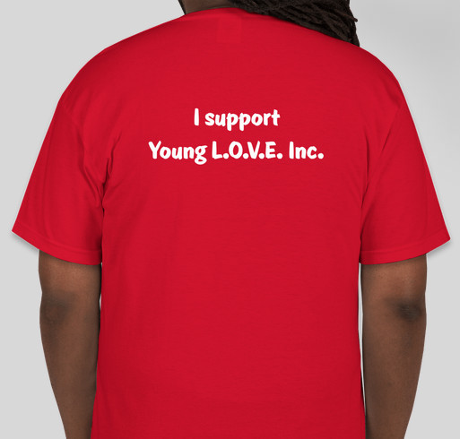 Young L.O.V.E. Inc. Weekend Seminar Fundraiser Fundraiser - unisex shirt design - back