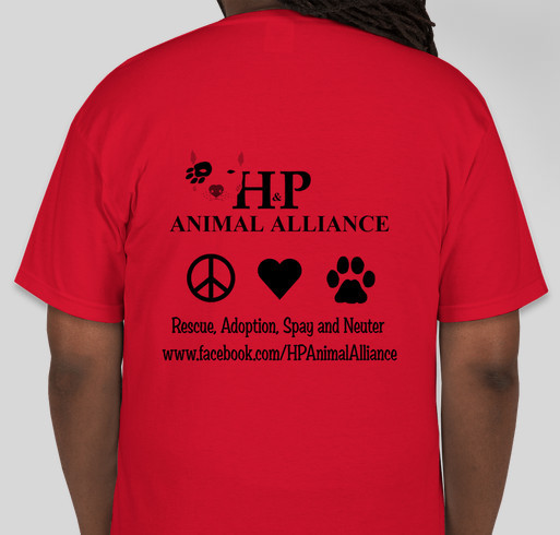 H & P Animal Alliance Fundraiser Fundraiser - unisex shirt design - back