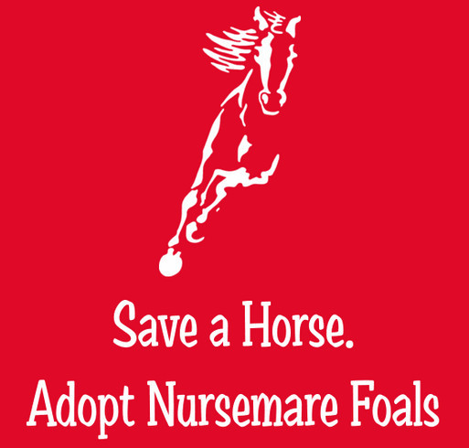 Orphaned Foal Adoption Fundraiser shirt design - zoomed