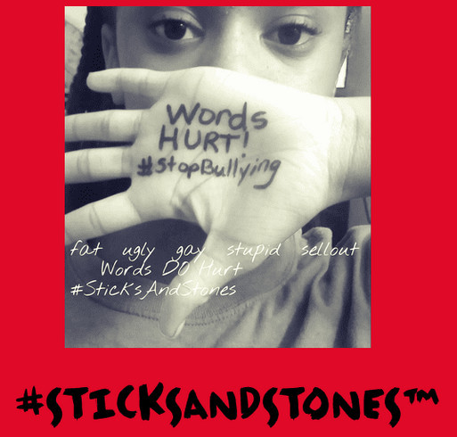 Sticks and Stones/Words DO hurt! shirt design - zoomed