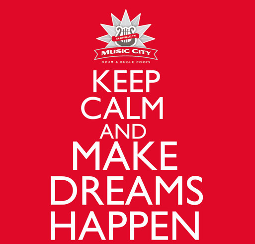 Keep Calm and Make Dreams Happen shirt design - zoomed