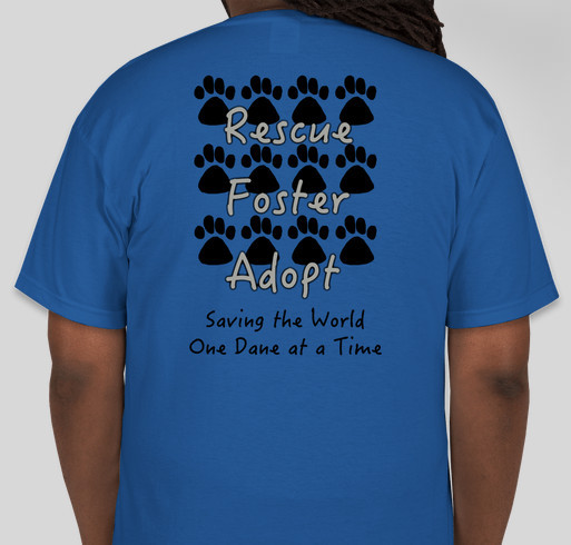 Save Rocky the Great Dane Rescue and Rehab Tshirt Fundraiser Fundraiser - unisex shirt design - back