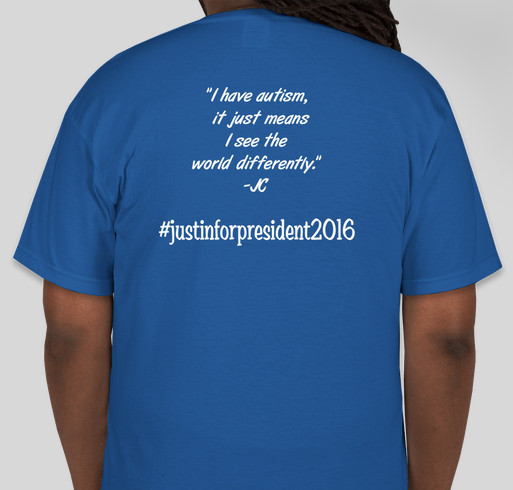 Show Justin love and Support Autism Awareness Fundraiser - unisex shirt design - back