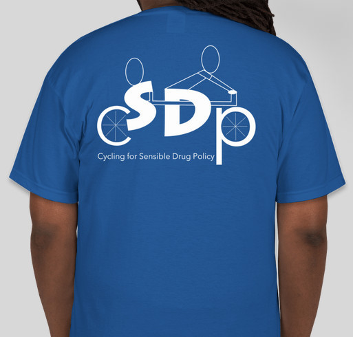 Cycling for Sensible Drug Policy Fundraiser - unisex shirt design - back