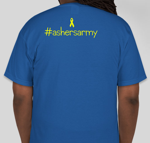Asher's Army Fundraiser - unisex shirt design - back
