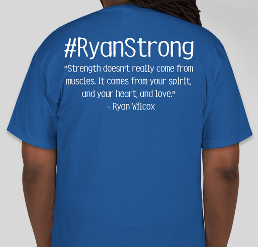 #RyanStrong Fundraiser - unisex shirt design - back