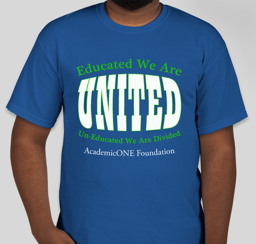 **HELP** Prepare Tomorrow's Workforce, TODAY! Fundraiser - unisex shirt design - front