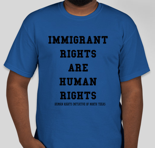 Immigrant Rights Are Human Rights Fundraiser - unisex shirt design - front