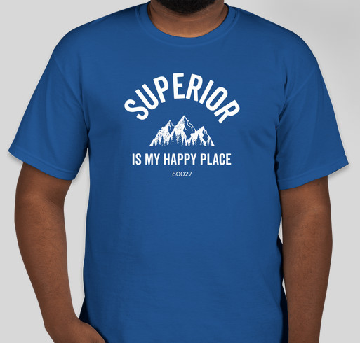 Superior Is My Happy Place Fundraiser - unisex shirt design - front
