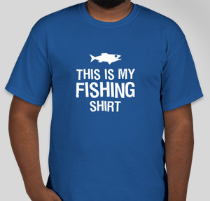 This is My Fishing Shirt