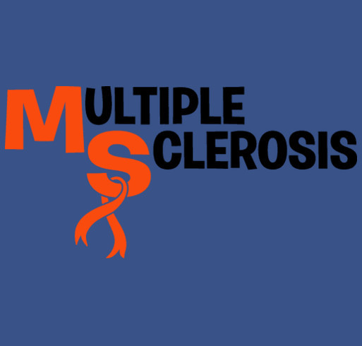 Multiple Sclerosis Fundraiser shirt design - zoomed