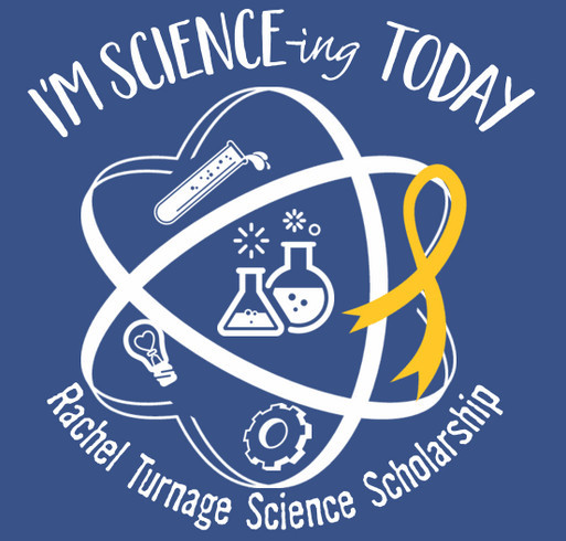 Rachel Turnage Science Scholarship shirt design - zoomed