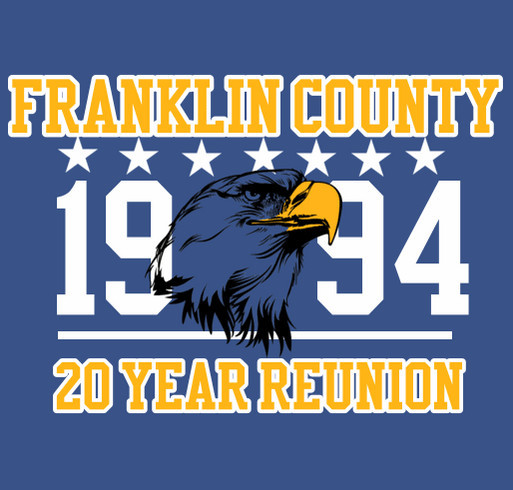 Franklin County High School - Class of 1994 20 Year Reunion Fundraiser shirt design - zoomed