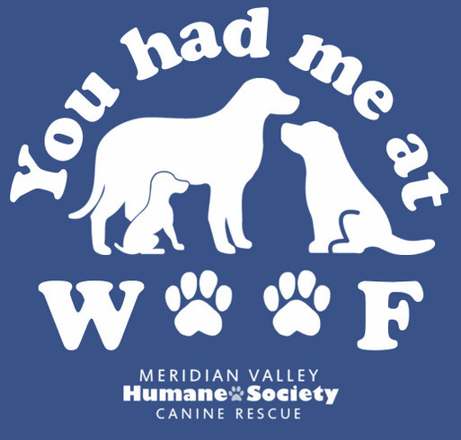 Support the Meridian Valley Humane Society shirt design - zoomed