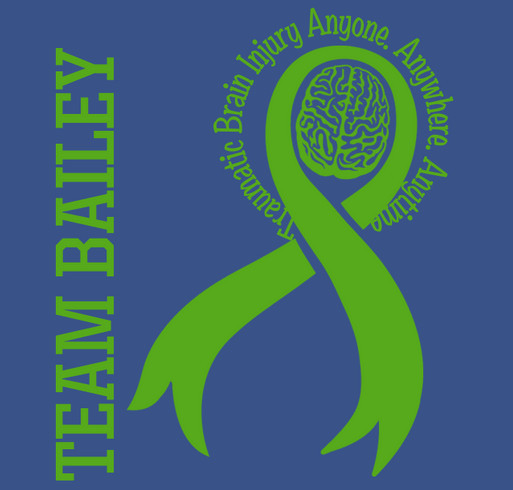 Team Bailey Traumatic Brain Injury Awareness shirt design - zoomed