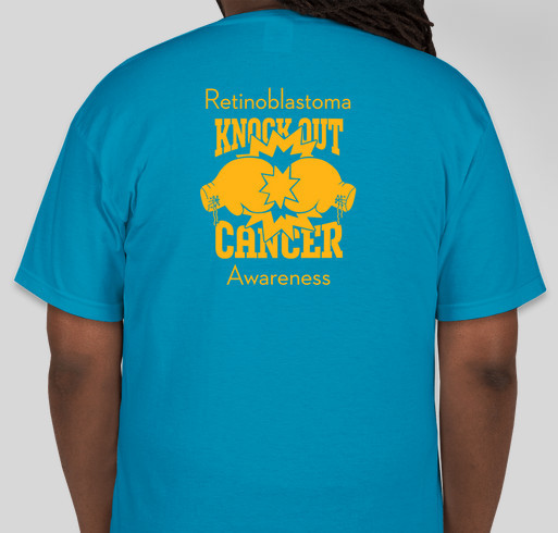 PJ and Jovi's Retinoblastoma Awareness Campaign and Support Fundraiser - unisex shirt design - back